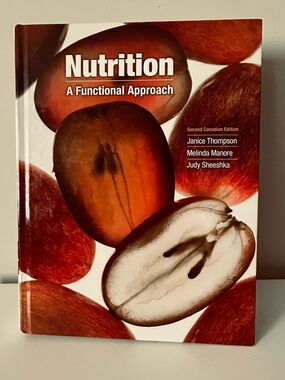 Nutrition: A Functional Approach - Second Canadian Edition Textbook